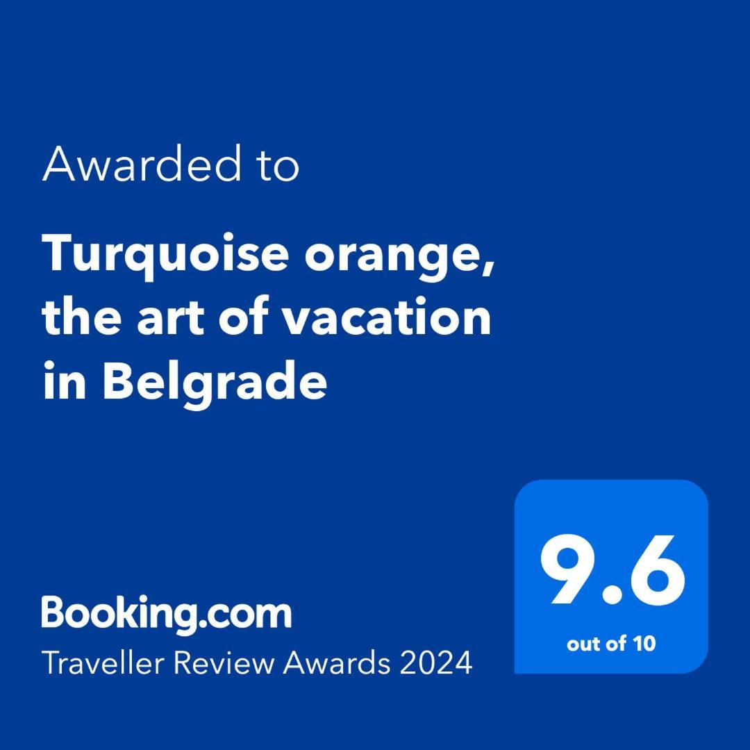 Appartamento Turquoise Orange, The Art Of Vacation In Belgrado Esterno foto